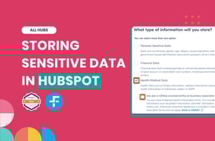 Storing HIPAA Data in HubSpot